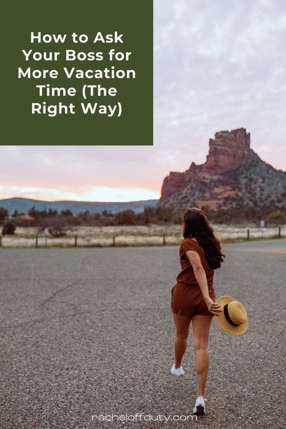 How to Ask Your Boss for More Vacation Time (The Right Way) - Rachel Off Duty