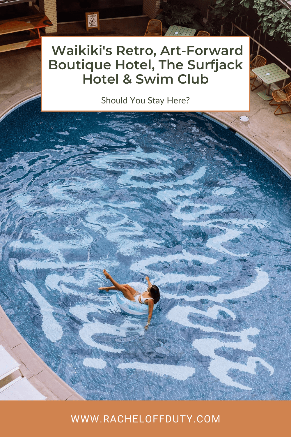 Where to Stay in Waikiki: The Surfjack Hotel and Swim Club - Rachel Off Duty